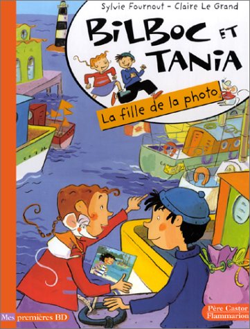 Beispielbild fr Bilboc et tania t3 - la fille de la photo zum Verkauf von WorldofBooks