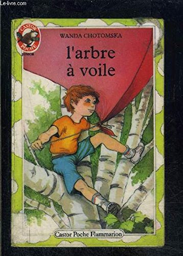 Stock image for L'ARBRE A VOILE for sale by secretdulivre