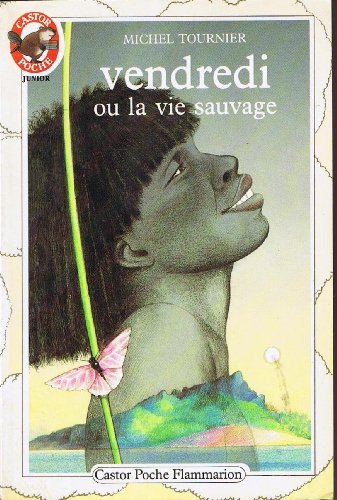 9782081618053: Vendredi ou la Vie sauvage: - AVENTURE, DES 10/11 ANS