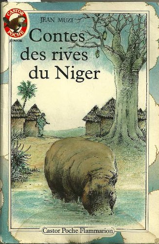 Imagen de archivo de Contes des rives du niger. collection castor poche n 145 a la venta por Ammareal