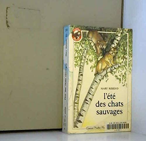 Stock image for L'ete des chats sauvages for sale by Librairie Th  la page