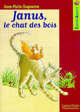 9782081619388: Janus, le chat des bois: - HISTOIRE D'ANIMAUX JUNIOR, DES 7/8 ANS