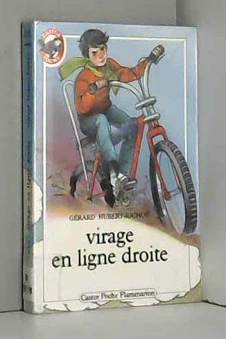 Stock image for Virage en ligne droite for sale by Librairie Th  la page