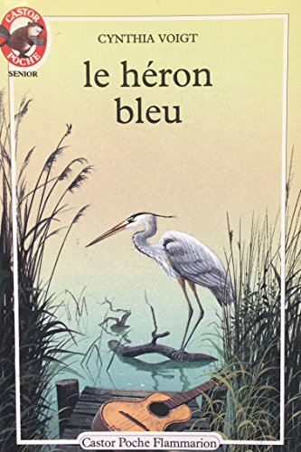 9782081619890: Heron bleu (Le): - TRADUIT DE L'AMERICAIN ******* SENIOR