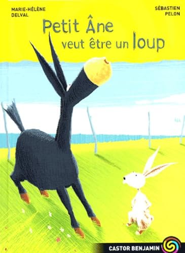 9782081620704: Petit ne veut tre un loup