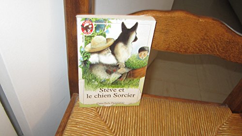 Stock image for Steve et le chien sorcier: - JUNIOR (LITTRATURE JEUNESSE (A)) for sale by WorldofBooks