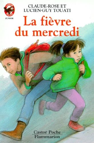 9782081621404: La Fivre du mercredi: - HUMOUR, DES 8/9 ANS