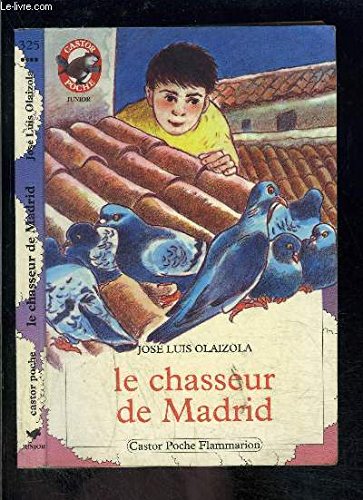 Stock image for Le chasseur de Madrid for sale by Librairie Th  la page