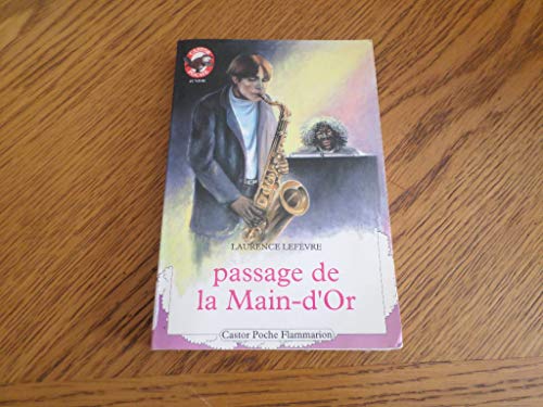 Imagen de archivo de Passage de la main d'or a la venta por Librairie Th  la page