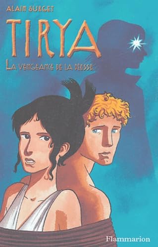 Stock image for Tirya, Tome 6 : La vengeance de la desse for sale by Librairie Th  la page