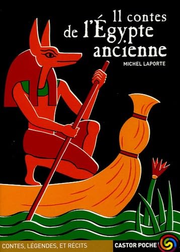 9782081624832: 11 contes de l'Egypte ancienne