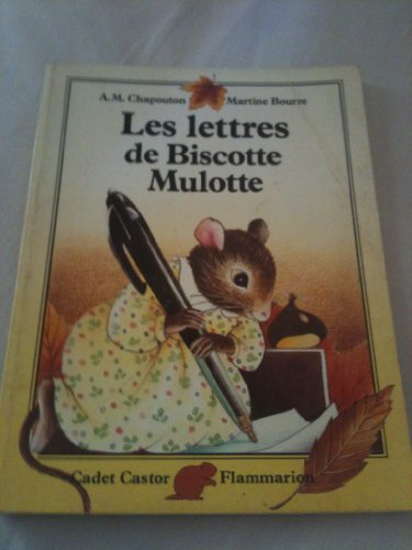 9782081625105: Lettres de biscotte mulotte - anne-marie chapouton, martine bourre (les)