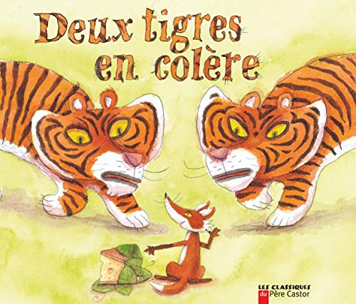 Stock image for Deux tigres en col re for sale by WorldofBooks