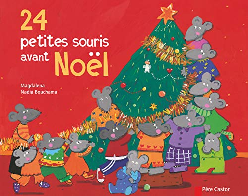 Stock image for 24 petites souris avant Nol for sale by medimops