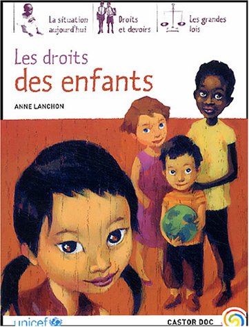 Beispielbild fr Les droits des enfants zum Verkauf von Ammareal