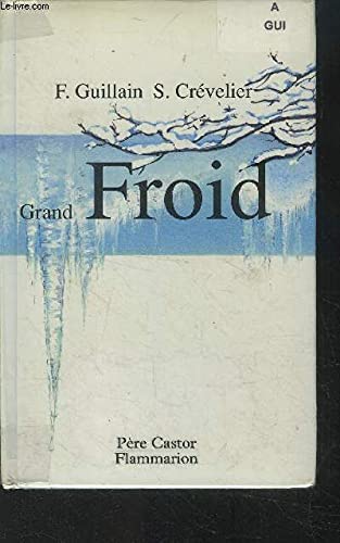 9782081626034: Petit froid grand froid: ETINCELLES