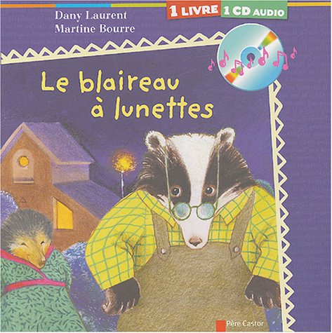 9782081626201: Blaireau a lunettes (+cd) (Le)