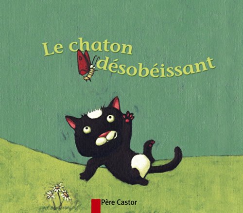Stock image for Le chaton d sob issant for sale by ThriftBooks-Atlanta