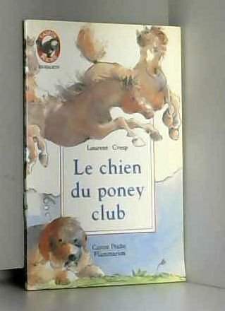 Imagen de archivo de Le Chien Du Poney Club a la venta por RECYCLIVRE