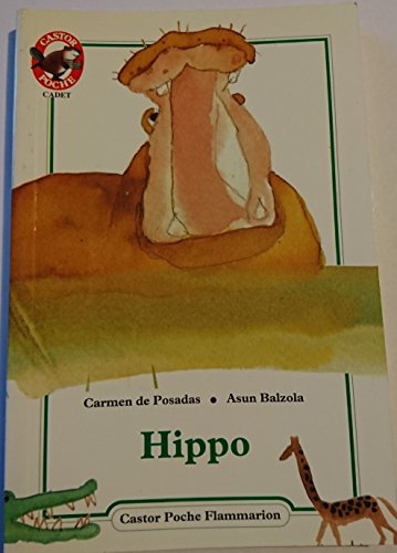 Imagen de archivo de hippo a la venta por Librairie Thé à la page
