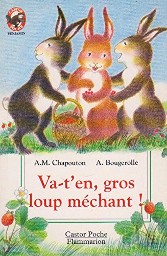 Stock image for Va t'en gros loup mchant ! for sale by Ammareal