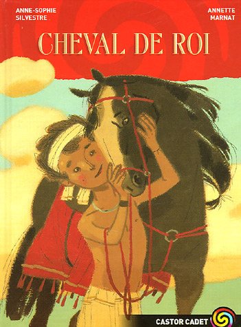 Beispielbild fr Cheval de roi zum Verkauf von Ammareal