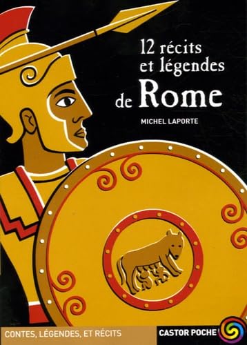 9782081631373: 12 rcits et lgendes de Rome