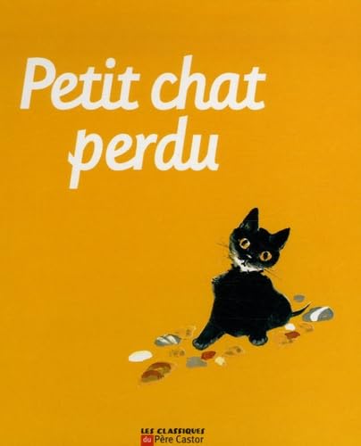 9782081631687: Petit chat perdu: Avec une peluche