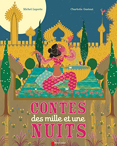 Beispielbild fr Contes des mille et une nuits zum Verkauf von medimops