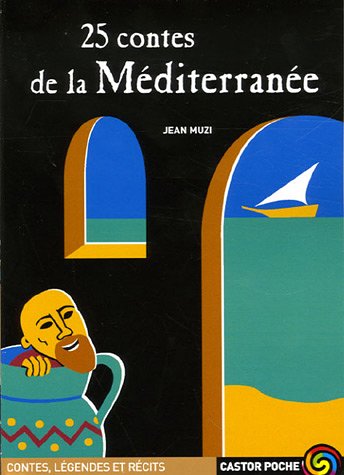 Stock image for 25 contes de la Mditerrane for sale by Ammareal
