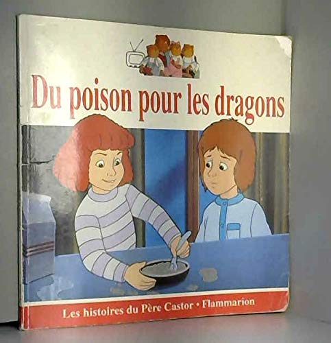 9782081632387: Du poison pour les dragons