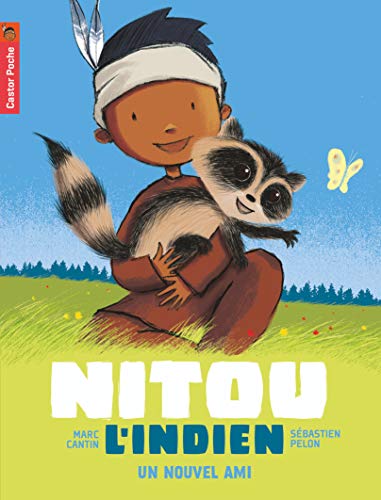 Beispielbild fr Un nouvel ami: NITOU L'INDIEN zum Verkauf von ThriftBooks-Atlanta