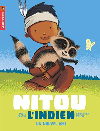 Stock image for Un nouvel ami: NITOU L'INDIEN for sale by ThriftBooks-Atlanta