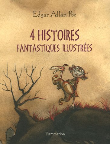 Beispielbild fr 4 Histoires Fantastiques Illustres zum Verkauf von RECYCLIVRE