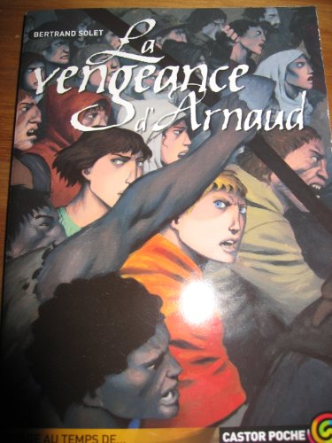 Stock image for La vengeance d'Arnaud for sale by A TOUT LIVRE