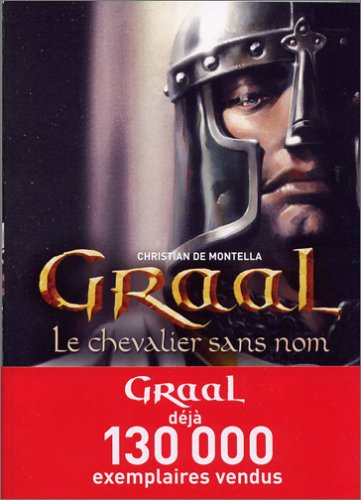 Stock image for Graal, Tome 1 : Le chevalier sans nom for sale by Ammareal