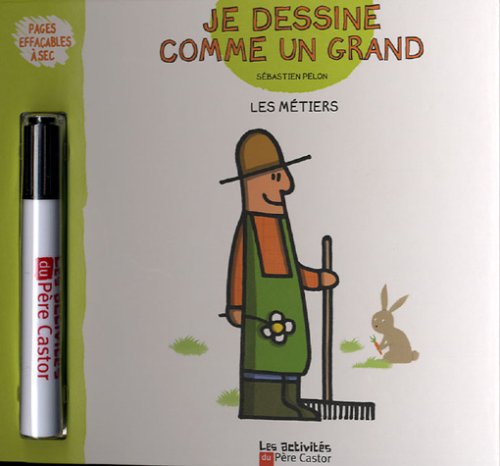 9782081634565: Je dessine comme un grand les mtiers