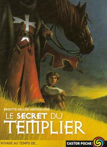 Stock image for Le Secret du templier for sale by Ammareal