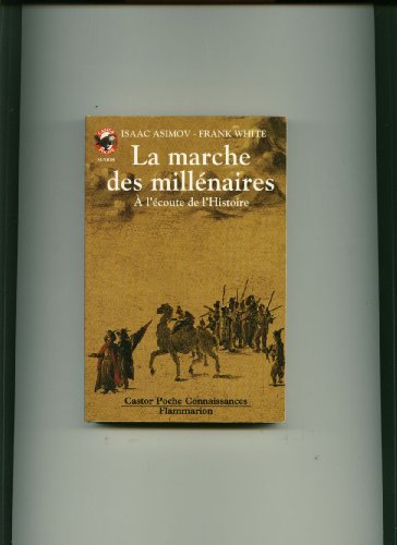 Stock image for La Marche Des Millnaires :  L'coute De L'histoire for sale by RECYCLIVRE