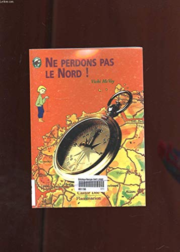 Imagen de archivo de Ne perdons pas le Nord ! a la venta por Ammareal