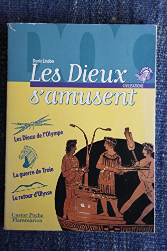 Stock image for Les dieux s'amusent for sale by Better World Books Ltd