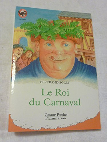 Imagen de archivo de Le roi du carnaval a la venta por Librairie Th  la page