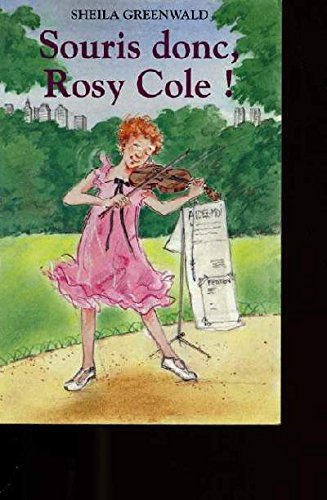 9782081640740: Souris donc, Rosy Cole !