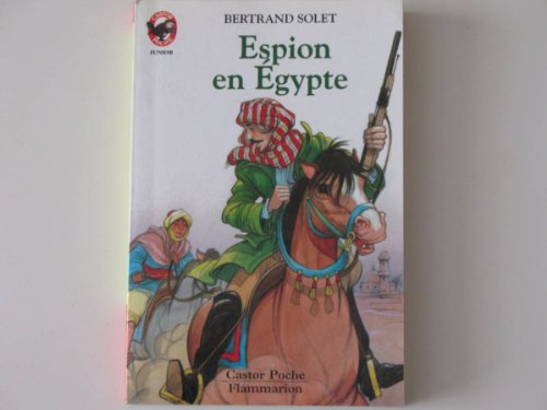 Stock image for Espion en egypte. collection castor poche n 536 for sale by Librairie Th  la page