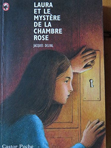 Beispielbild fr Laura et le mystre de la chambre rose zum Verkauf von Ammareal