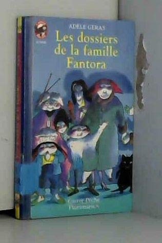 Dossiers de la famille fantora (Les): - HUMOUR, JUNIOR DES 9/10ANS (9782081642317) by Geras Adele