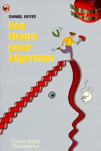 9782081643024: Des fleurs pour Algernon: - SCIENCE-FICTION, SENIOR DES 13ANS