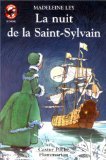 Beispielbild fr La Nuit de la Saint-Sylvain zum Verkauf von Ammareal