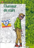 9782081643369: Chasseur de stars: - ROMAN, SENIOR DES 11/12ANS