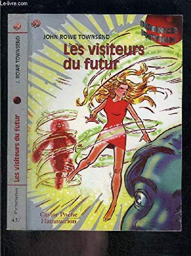 Stock image for Les Visiteurs du futur [Poche] for sale by secretdulivre